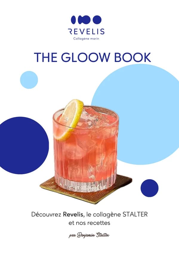 The Glow Book — Recettes beauté au collagène marin Révélis